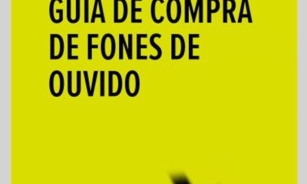 Guia de compra de fones de ouvido